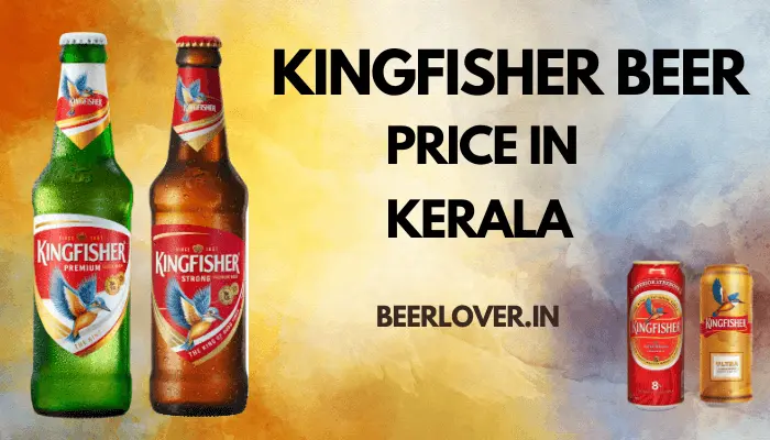 kingfisher beer price in kerala